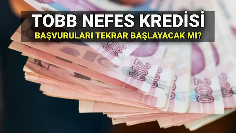TOBB Nefes Kredisi Başvuruları Tamamlandı mı? 2025 Faiz Oranları Ne Olacak?