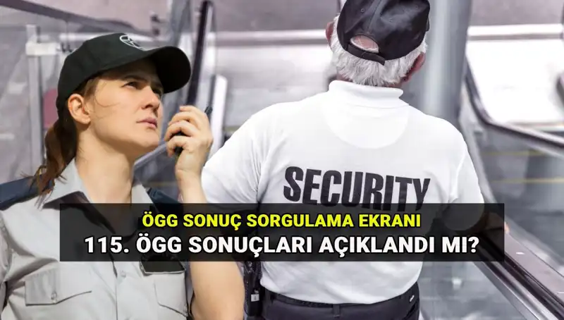 EGM 115. Dönem Özel Güvenlik Sınavı Sonuçları Açıklandı: Sorgulama Ekranı Burada!