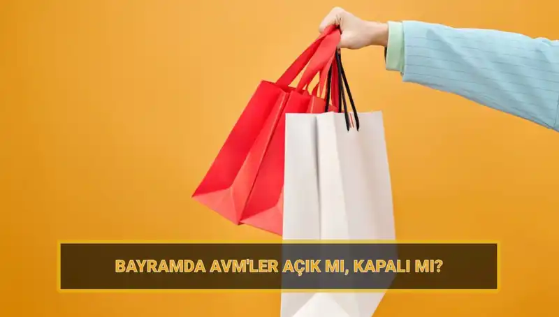 Ramazan Bayramı’nda Alışveriş Merkezleri Ne Zaman Açılıp Kapanacak?