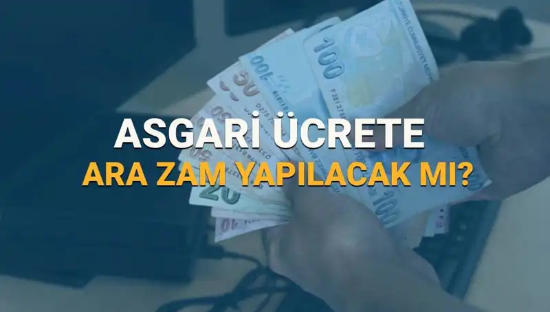 2025 Asgari Ücrette Ara Zam Gerçekleşecek Mi? Beklentiler ve Senaryolar