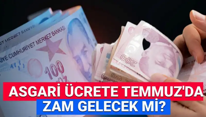 2025 Temmuz'da Asgari Ücrete Ek Zam Beklentileri: Son Gelişmeler Neler?