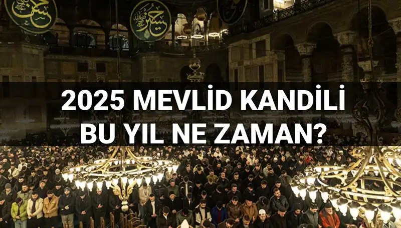 2025 Mevlid Kandili Ne Zaman? Diyanet'ten Son Açıklama Geldi!