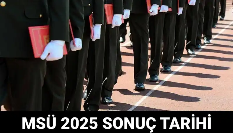 2025 MSÜ Sınav Sonuçları Açıklandı mı? Son Gelişmeler Burada!
