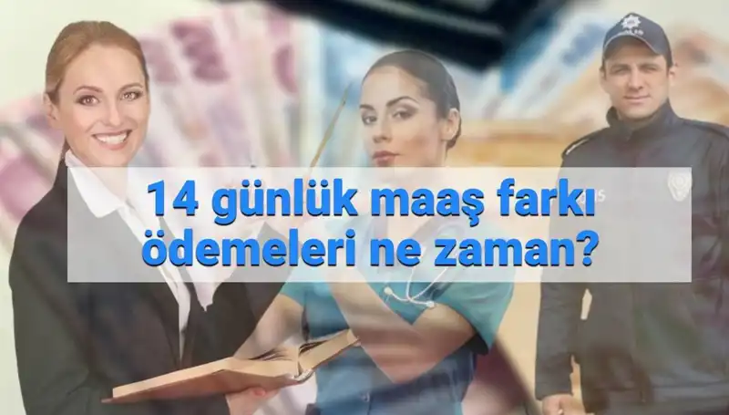 Memur Maaş Farkı Ödemeleri Ne Zaman Yapılacak? Son Gelişmeler