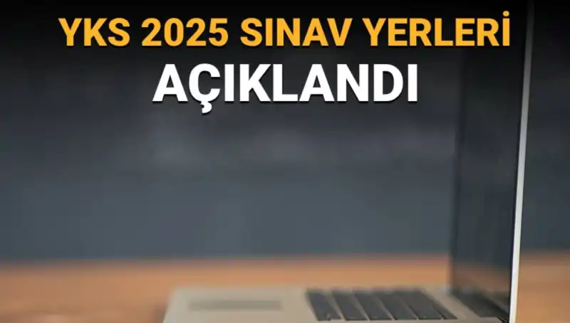 YKS 2025 Sınav Yerleri Açıklandı: Öğrencileri Bekleyen Sürprizler ve Giriş Belgeleri